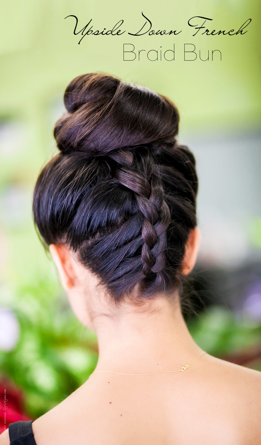 upside down french braid bun tutorial