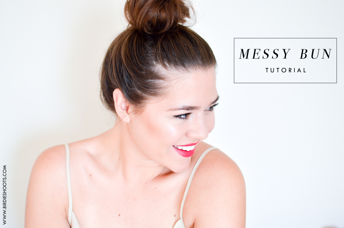 messy bun tutorial