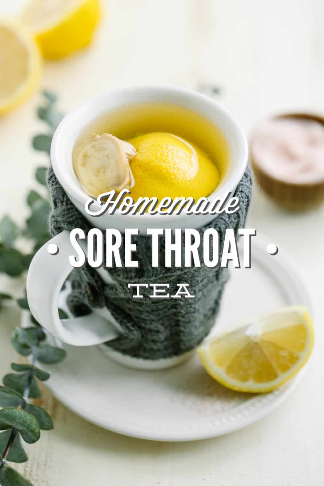 Homemade sore throat tea