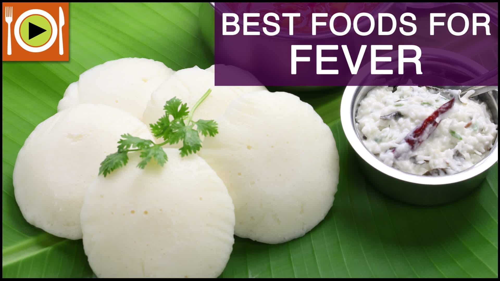 Meals and snacks with natural fever fighters