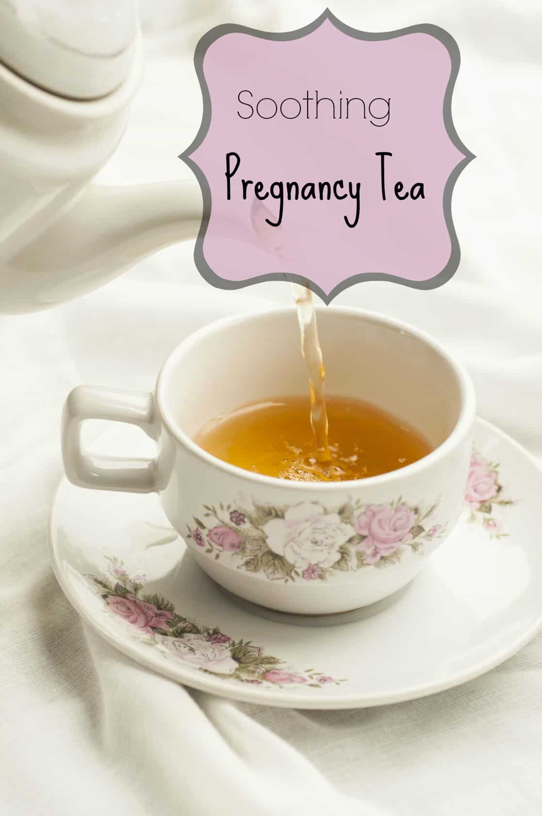 Soothing pregnancy tea